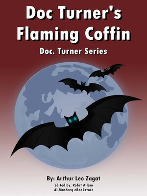cover image of Doc. Turner's Flaming Coffin